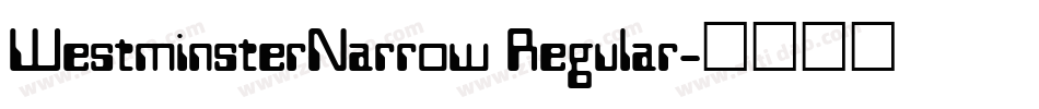 WestminsterNarrow Regular字体转换